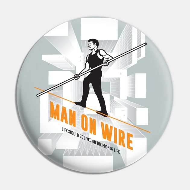 Man on Wire - Alternative Movie Poster Pin by MoviePosterBoy