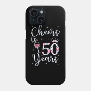 Queen Princess Cheers To 50 Years Old Happy Birthday To Me Phone Case