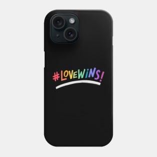 love wins Phone Case