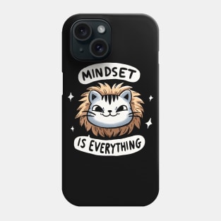 Mindset is everything Lion Cat (Back Print) Phone Case