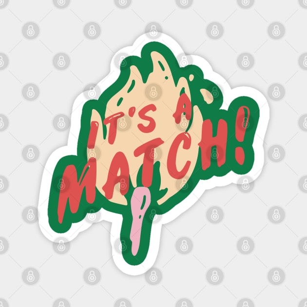 Its a match Magnet by busines_night