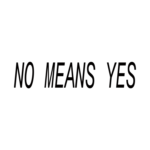 no means yes by mmdesign