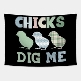 Chicks Dig Me Tapestry