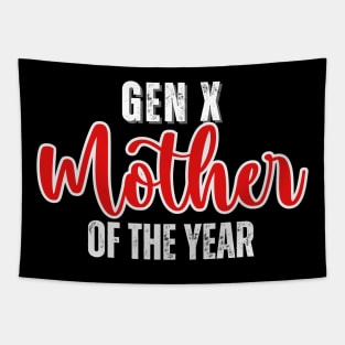 GEN X Mother of the Year Tapestry