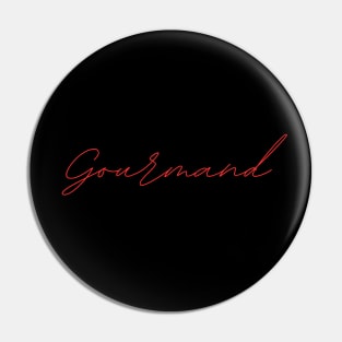 Gourmand - german language RED Pin