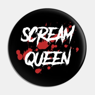 Scream Queen Horror Movie Fanatic Pin