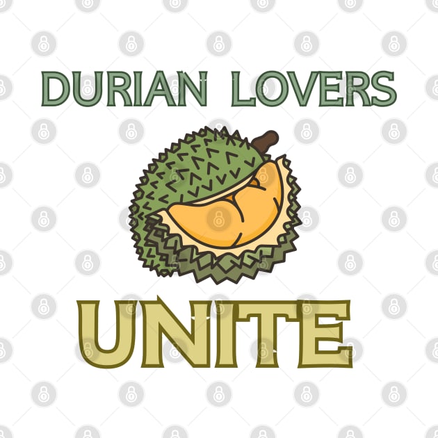 durian lovers unite by TranquilTrinkets