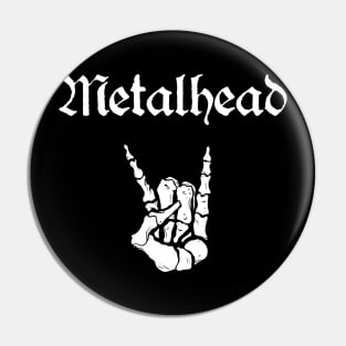 Metalhead Pin