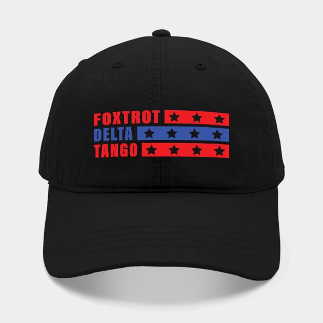 Discover Foxtrots Delta Tangos Funny Foxtrots Delta Tangos - Foxtrot Delta Tango - Hat