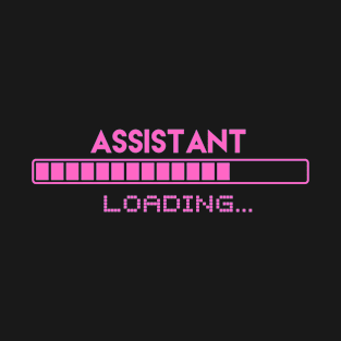 Assistant Loading T-Shirt