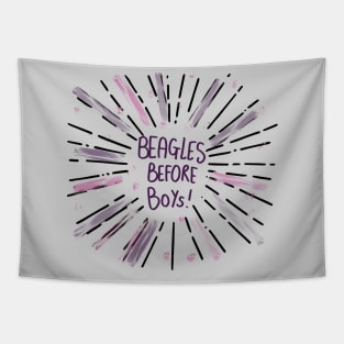 Beagles Before Boys Beagle Mom T-shirt Tapestry