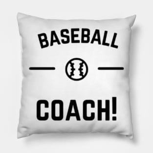 Baseball Coach Pillow