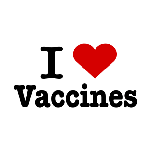 I love vaccines T-Shirt