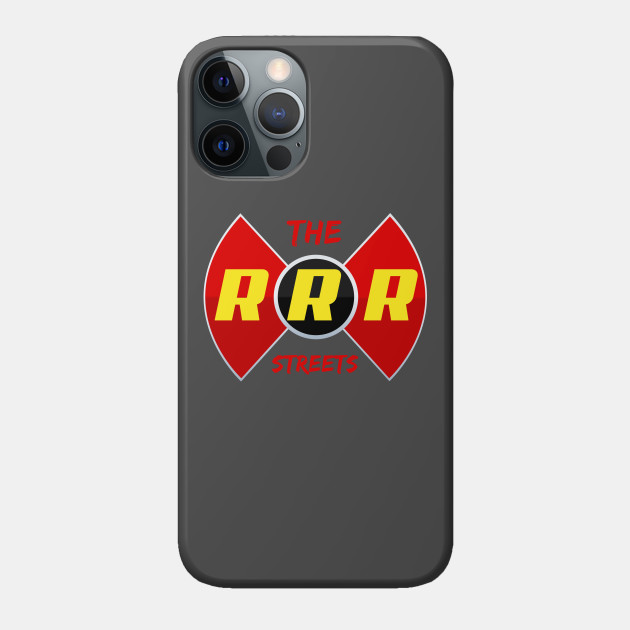 RRR: The Streets Logo - Riders Rangers And Rambles The Streets - Phone Case