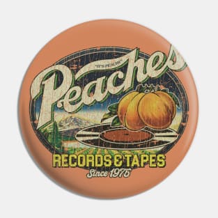 Peaches Records & Tapes 1975 Pin