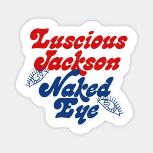 Luscious Jackson / 90s Style Fan Design Magnet