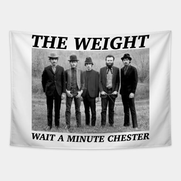 Wait a minute chester Tapestry by Rundown