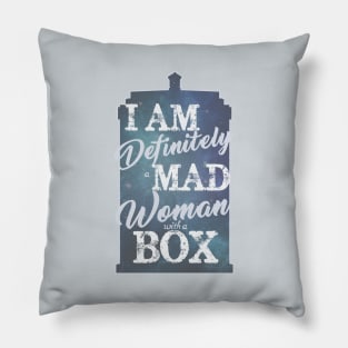 A Mad Woman With A Box Pillow