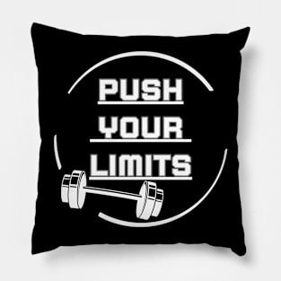 Push your limits Pillow