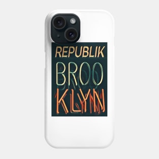 Neon Rep. of Brooklyn Phone Case