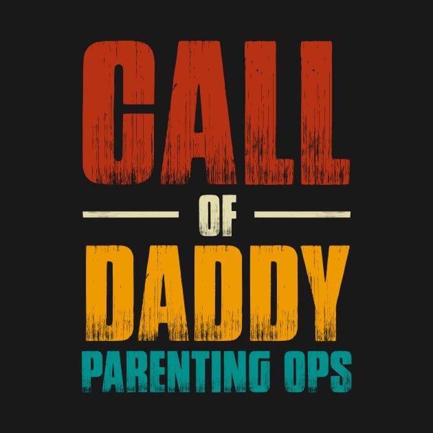 Call of Daddy Parenting Ops by Ghost Of A Chance 