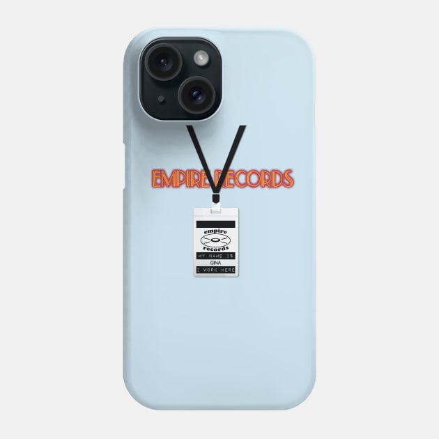 Empire Records Employee Badge - Gina Phone Case by 3 Guys and a Flick