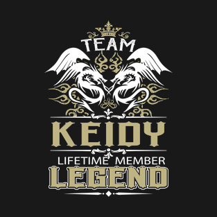 Keidy Name T Shirt -  Team Keidy Lifetime Member Legend Name Gift Item Tee T-Shirt