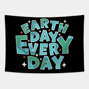 Earth Day Every Day - Environmental Everyday is Earth Day Tapestry