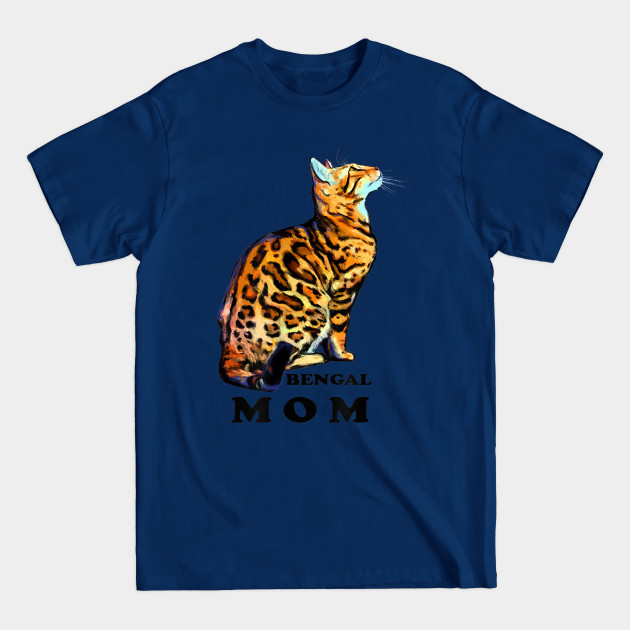 Discover Bengal cat mom - Bengal Cat - T-Shirt