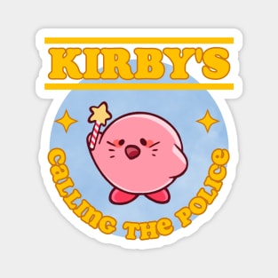 Kirb is calling the Police Magnet