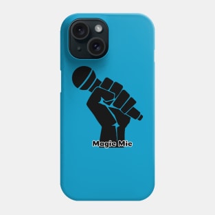 Magic Mic Phone Case