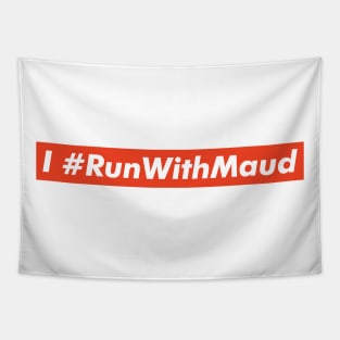 I RUN WITH MAUD Tapestry