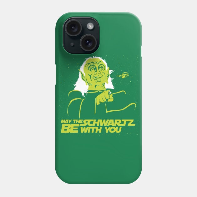May The Schwartz Be With You Phone Case by mosgraphix