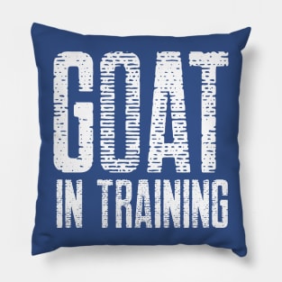 GOAT in training Pillow