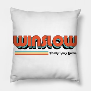 Winslow - Totally Very Sucks Pillow