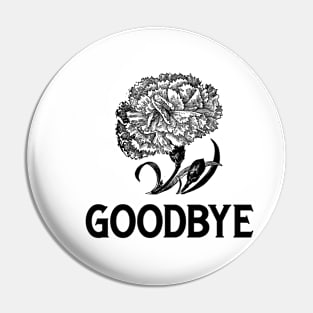 Goodbye Pin