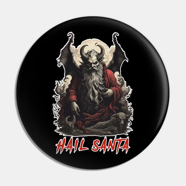 Hail Santa Pin by Kaine Ability