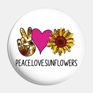 Peace Love Sunflowers Pin