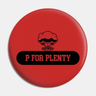 P for Plenty ll Pin