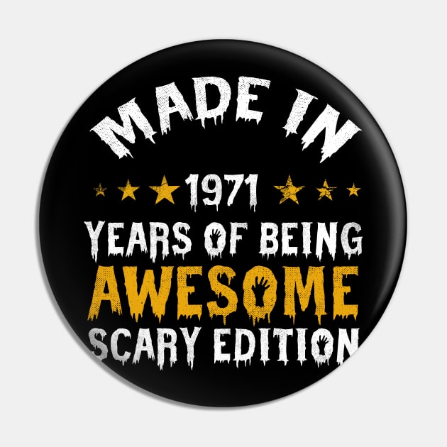 made in 1971 years of being limited edition Pin by yalp.play