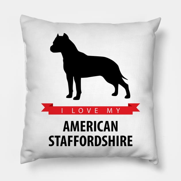 I Love My American Staffordshire Terrier Pillow by millersye