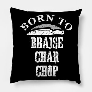 Born To Cook Grill Lover Pillow