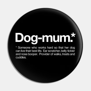 Dog mum Definition Pin