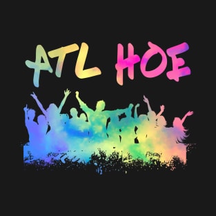 Atlanta ATL HOE T-Shirt