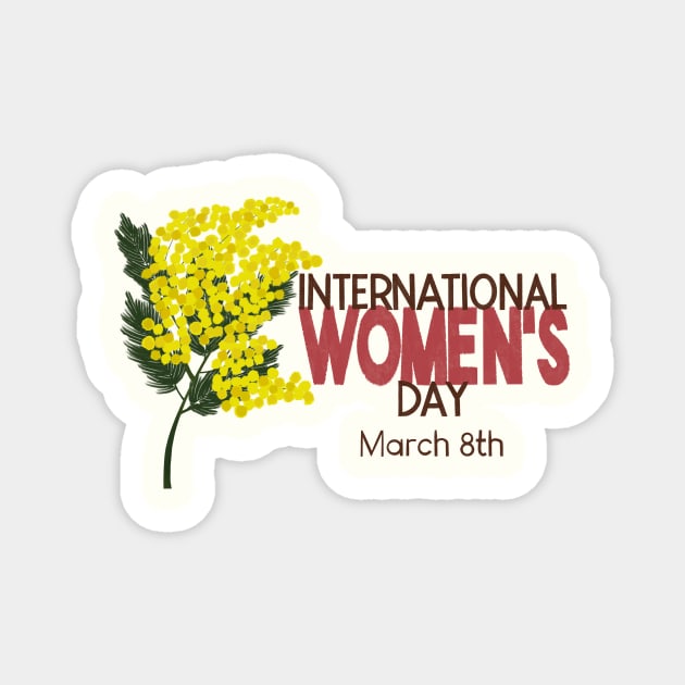 International Women's Day Magnet by Obstinate and Literate