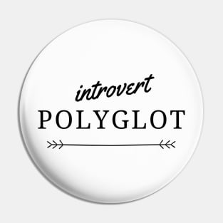 Introvert Polyglot Pin