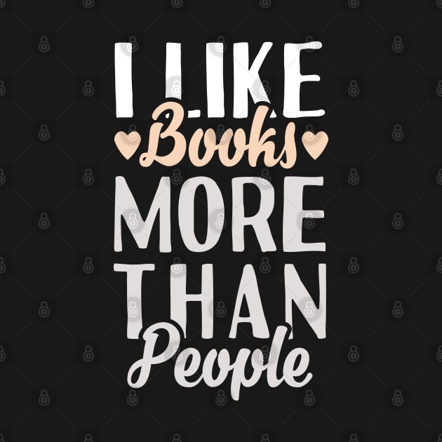 I Like Books More Than People by Tesszero