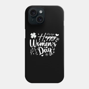 Happy International Women's Day - 8 March , Shamrock Phone Case