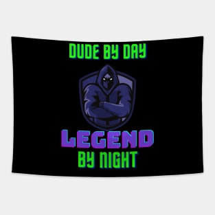 Dude The Day Legend In The After Gaming Gamer Tapestry