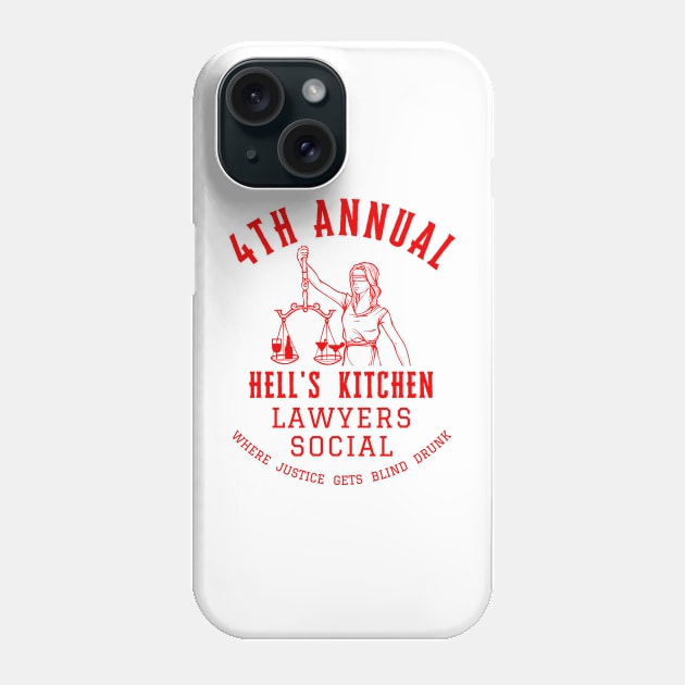 Hell's Kitchen Lawyers Social (red text) Phone Case by Damn_Nation_Inc